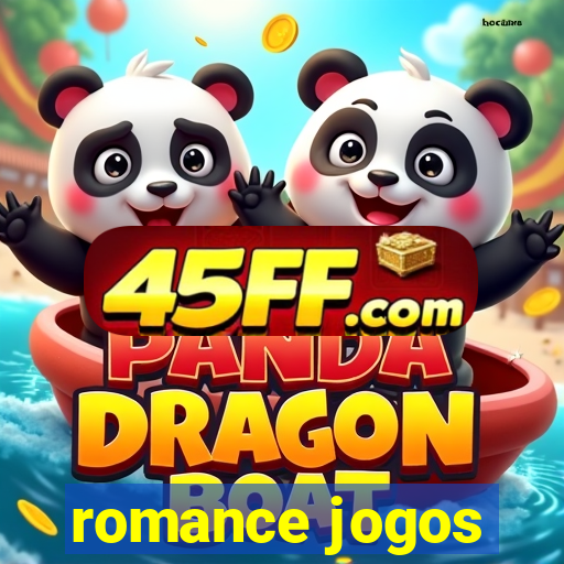 romance jogos